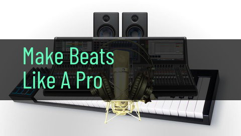 Make Beats Like A Pro Course Image